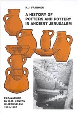 A History of Pottery and Potters in Ancient Jerusalem