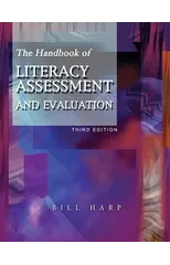 The Handbook of Literacy Assessment and Evaluation