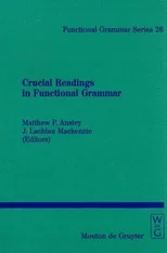 Crucial Readings in Functional Grammar