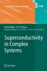 Superconductivity in Complex Systems (2005)