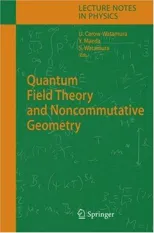 Quantum Field Theory and Noncommutative Geometry (2005)