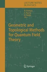 Geometric and Topological Methods for Quantum Field Theory (2005)