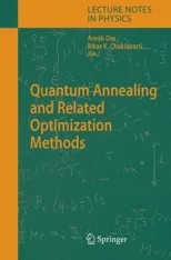 Quantum Annealing and Related Optimization Methods (2005)