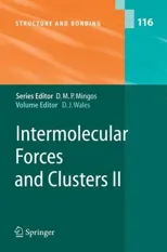 Intermolecular Forces and Clusters II (2005)