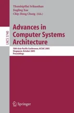 Advances in Computer Systems Architecture
