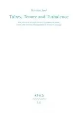 Tubes, Tenure and Turbulence