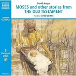 Moses and Other Stories from the Old Testament
