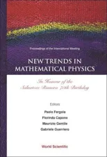 New Trends in Mathematical Physics