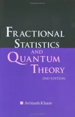 Fractional Statistics and Quantum Theory (2nd Edition) (Revised)