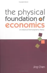 Physical Foundation of Economics, The