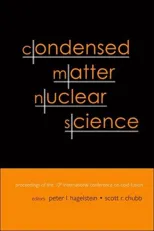 Condensed Matter Nuclear Science - Proceedings of the 10th International Conference on Cold Fusion
