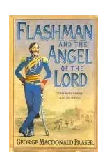 Flashman and the Angel of the Lord
