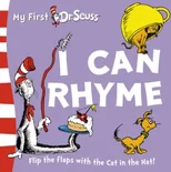 My First Dr. Seuss I Can Rhyme!