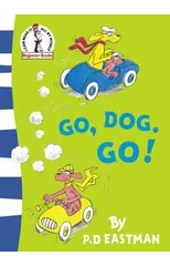 Go, Dog. Go!