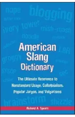 American Slang Dictionary, Fourth Edition