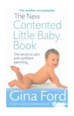 The New Contented Little Baby Book