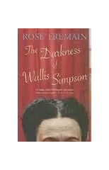 The Darkness of Wallis Simpson