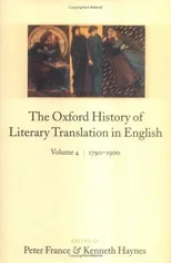 The Oxford History of Literary Translation in English