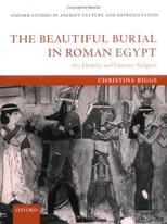 The Beautiful Burial in Roman Egypt