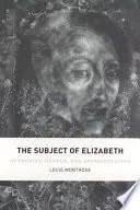 The Subject of Elizabeth