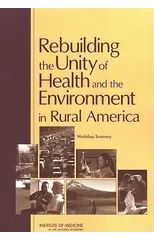 Rebuilding the Unity of Health and the Environment in Rural America