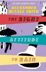 The Right Attitude To Rain