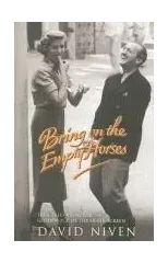 Bring on the Empty Horses