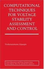 Computational Techniques for Voltage Stability Assessment and Control