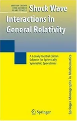 Shock Wave Interactions in General Relativity