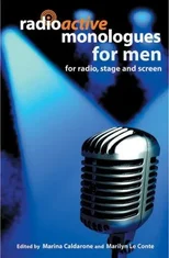Radioactive Monologues for Men