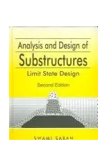 Analysis and Design of Substructures