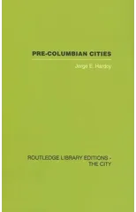 Pre-Colombian Cities