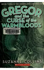 Gregor and the Curse of the Warmbloods