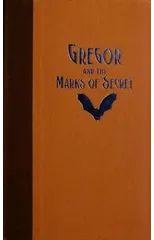 Gregor and the Marks of Secret