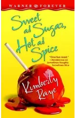 Sweet As Sugar, Hot As Spice