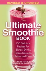 The Ultimate Smoothie Book