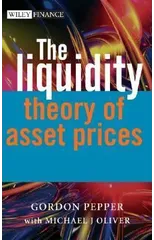 The Liquidity Theory of Asset Prices