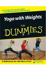 Yoga with Weights For Dummies