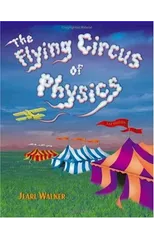 The Flying Circus of Physics