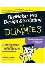 FileMaker Pro Design and Scripting For Dummies