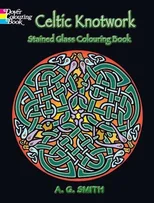 Celtic Knotwork, Stained Glass Coloring Book