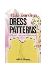Make Your Own Dress Patterns