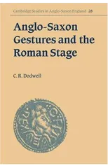 Anglo-Saxon Gestures and the Roman Stage