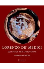 Lorenzo de'Medici, Collector of Antiquities