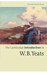The Cambridge Introduction to W.B. Yeats