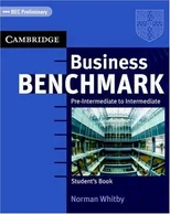 Business Benchmark Pre-Intermediate to Intermediate Student's Book BEC Preliminary Edition