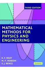 Mathematical Methods for Physics and Engineering