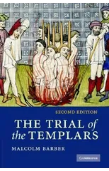 The Trial of the Templars
