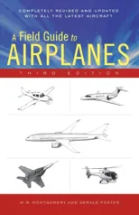 A Field Guide to Airplanes, Third Edition