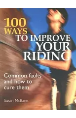 100 Ways to Improve Your Riding